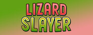 Lizard Slayer System Requirements