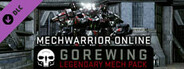 MechWarrior Online™ - Gorewing Legendary Mech Pack