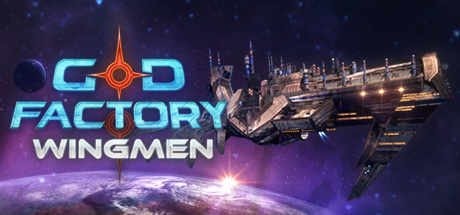 View GoD Factory: Wingmen on IsThereAnyDeal