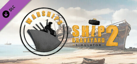 Ship Graveyard Simulator 2 - Warships DLC cover art