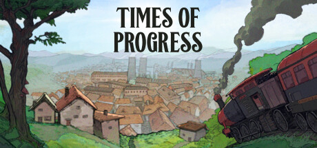 Times of Progress PC Specs