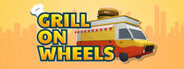 Grill on Wheels System Requirements