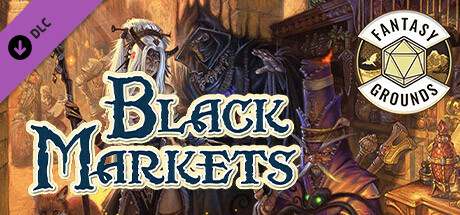 Fantasy Grounds - Pathfinder RPG - Pathfinder Companion: Black Markets cover art