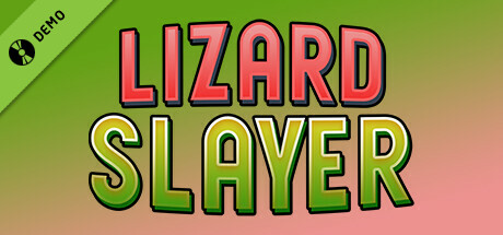 Lizard Slayer Demo cover art