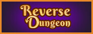 Reverse Dungeon System Requirements