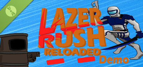 Lazer Rush Reloaded Demo cover art