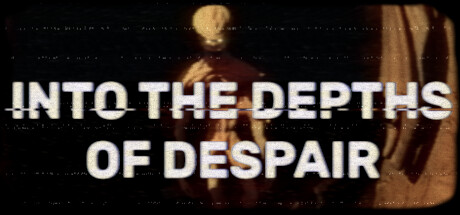 Into the Depths of Despair cover art