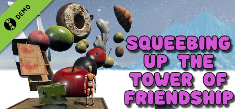 Squeebing Up the Tower of Friendship Demo cover art