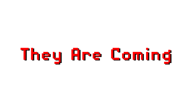 They Are Coming Logo