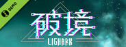 破境 (Lighark) Demo