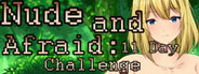 Nude and Afraid: 11 Day Challenge System Requirements