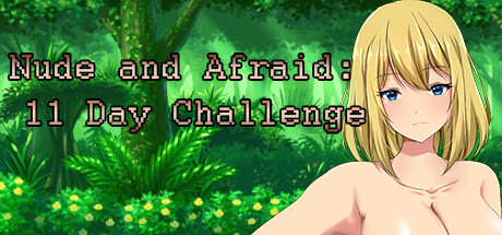 Nude and Afraid: 11 Day Challenge cover art