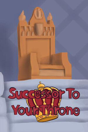 Successor To Your Throne