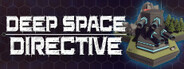 Deep Space Directive Playtest