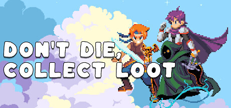 Don't Die, Collect Loot Playtest cover art