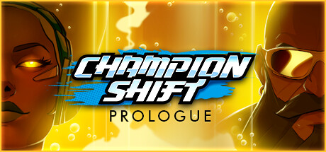 Champion Shift: Prologue cover art