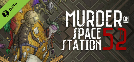 Murder On Space Station 52 Demo cover art