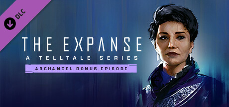 The Expanse: A Telltale Series - Archangel cover art