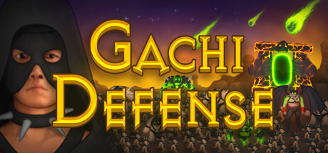Gachi Defense cover art