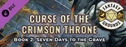 Fantasy Grounds - Pathfinder(R) for Savage Worlds: Curse of the Crimson Throne - Book 2: Seven Days to the Grave