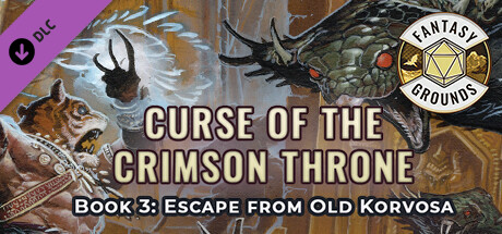 Fantasy Grounds - Pathfinder(R) for Savage Worlds: Curse of the Crimson Throne - Book 3: Escape from Old Korvosa cover art
