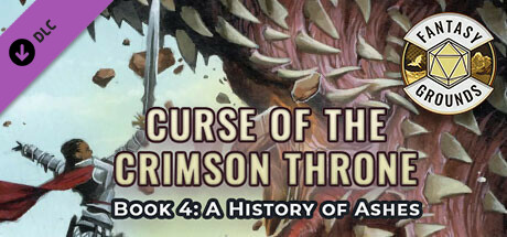 Fantasy Grounds - Pathfinder(R) for Savage Worlds: Curse of the Crimson Throne - Book 4: A History of Ashes cover art