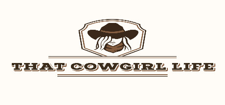 That Cowgirl Life PC Specs