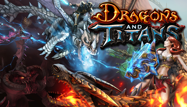 Dragons and Titans