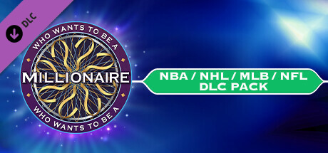 Who Wants To Be A Millionaire? - NBA/NHL/MLB/NFL DLC Pack cover art