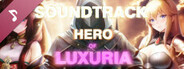 Hero of Luxuria Soundtrack