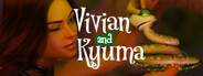 Vivian and Kyuma