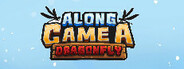 Along Came a Dragonfly System Requirements