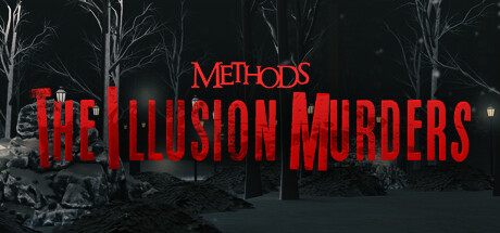 Methods: The Illusion Murders cover art