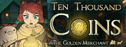 Ten Thousand Coins: The Golden Merchant Playtest