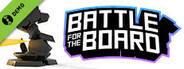 Battle for the Board Demo