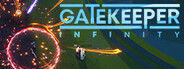 Gatekeeper: Infinity Playtest