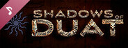 Shadows of Duat Soundtrack