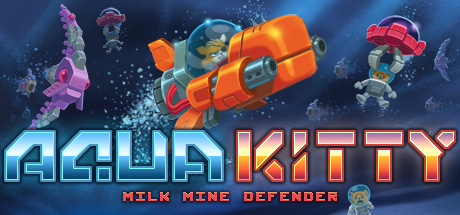 Aqua Kitty - Milk Mine Defender cover art