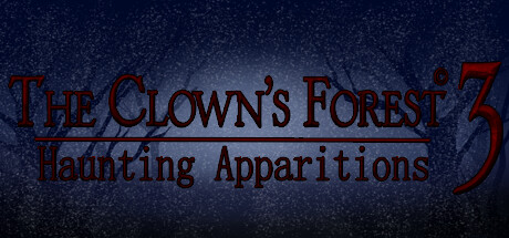 The Clown's Forest 3: Haunting Apparitions cover art