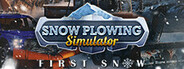 Snow Plowing Simulator - First Snow System Requirements