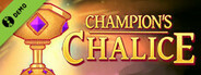 Champion's Chalice Demo