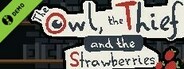 The Owl, the Thief and the Strawberries Demo