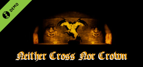 Neither Cross Nor Crown Demo cover art