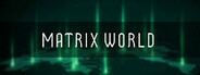 Matrix World System Requirements