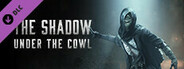 Hunt: Showdown - The Shadow Under the Cowl