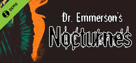 Dr. Emmerson's Nocturnes Demo cover art