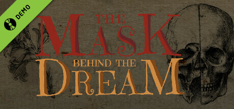 The Mask behind the Dream - Kapitel 1 Demo cover art