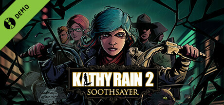 Kathy Rain 2: Soothsayer Demo cover art