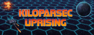 Kiloparsec Uprising System Requirements