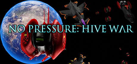 No Pressure: Hive War cover art